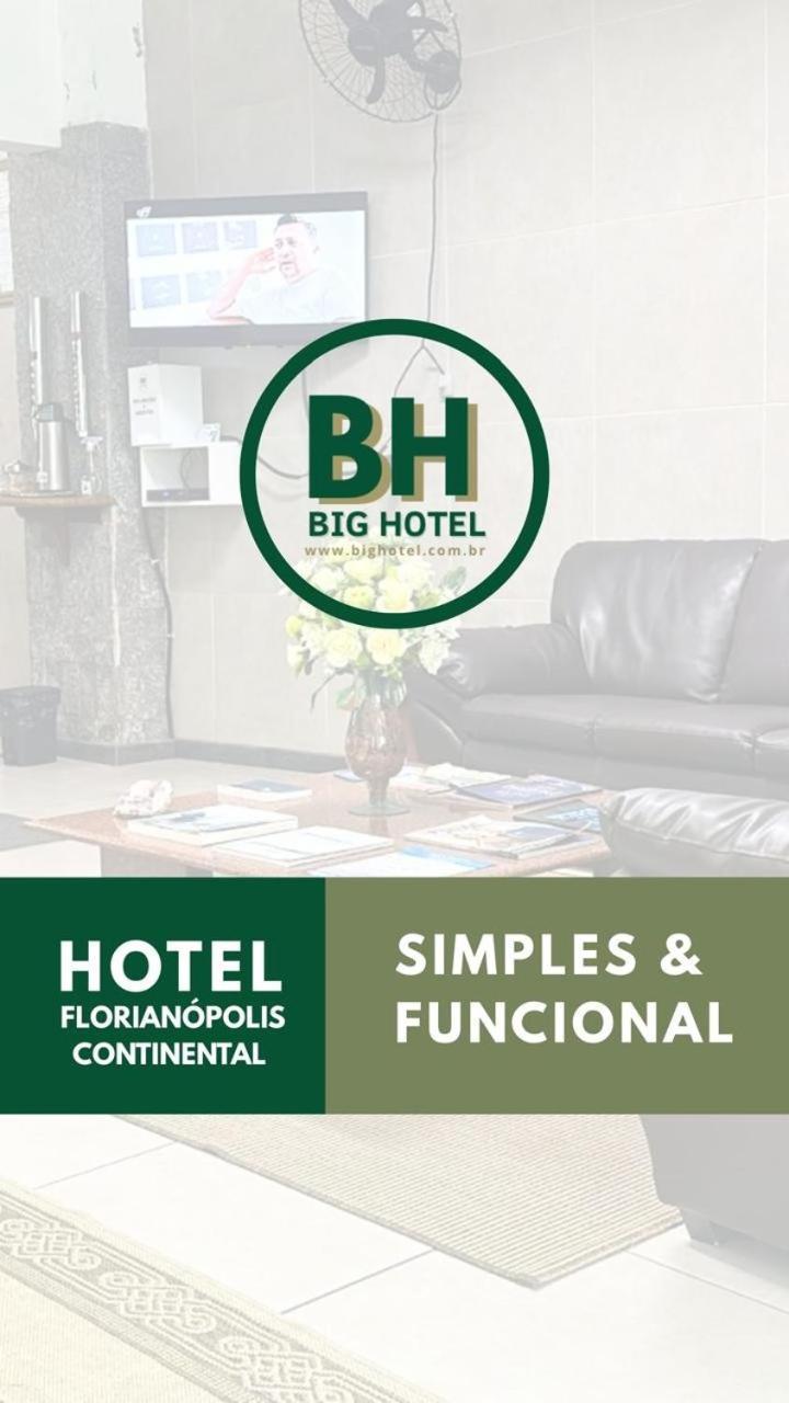 Big Hotel Florianópolis Eksteriør bilde